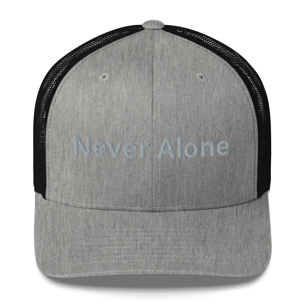 Never Alone 4 - Trucker Cap